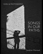 Songs in our Paths: Haiku & Photography