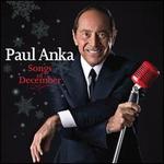 Songs of December - Paul Anka