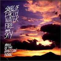 Songs of Earth, Water, Fire & Sky - Various Artists