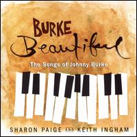 Songs of Johnny Burke - Ingham/Bobby Porcelli/Johnny Burke/Sharon Paige