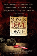 Songs of Love & Death: All-Original Tales of Star-Crossed Love