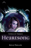 Songs of Tarros: Heartsong