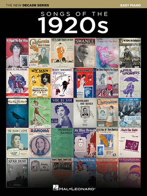 Songs of the 1920s: The New Decade Series - Hal Leonard Corp (Creator)