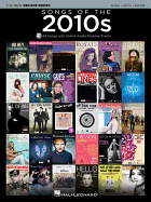 Songs of the 2010s: The New Decade Series with Online Play-Along Backing Tracks