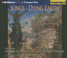 Songs of the Dying Earth: Stories in Honor of Jack Vance