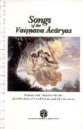 Songs of the Vaisnava Acaryas - Prabhupada, A C Bhaktivedanta Swami