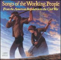 Songs of the Working People - Various Artists