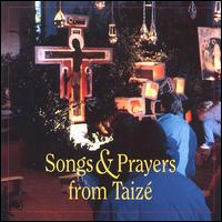 Songs & Prayers - Taize