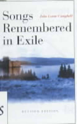 Songs Remembered in Exile - Campbell, John Lorne