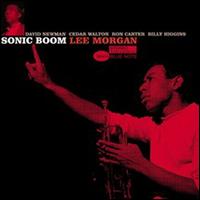 Sonic Boom [Bonus Tracks] - Lee Morgan