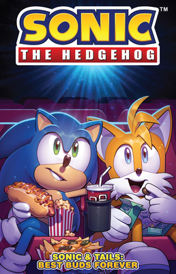 Sonic the Hedgehog: Sonic & Tails: Best Buds Forever - Flynn, Ian, and Stanley, Evan