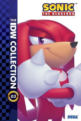Sonic the Hedgehog: The IDW Collection, Vol. 3 - Flynn, Ian