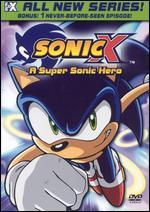 Sonic X, Vol. 1: A Super Sonic Hero - 