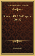 Sonnets of a Suffragette (1913)