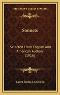 Sonnets: Selected from English and American Authors (1916)