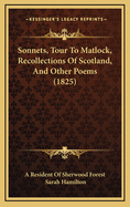 Sonnets, Tour to Matlock, Recollections of Scotland, and Other Poems (1825)