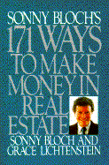 Sonny Bloch's 171 Ways to Make Money in - Bloch, Sonny, and Lichtenstein, Grace, and Bloch, H I Sonny