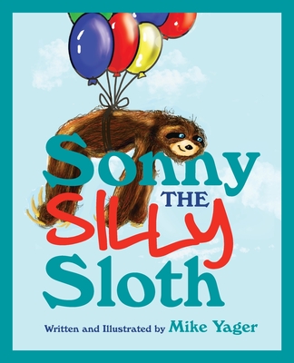 Sonny the Silly Sloth - 