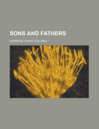 Sons and Fathers