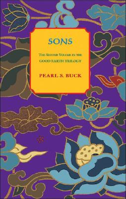 Sons: Good Earth Trilogy, Vol 2 - Buck, Pearl S