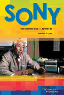Sony: The Company and Its Founders: The Company and Its Founders