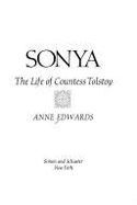 Sonya: The Life of Countess Tolstoy - Edwards, Anne