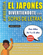 SOPA DE LETRAS CON LETRA GRANDE PARA ADULTOS EN JAPON?S - Crucigramas Delta - Los Rompecabezas ms Grandes del Mercado Para Adultos y Mayores - Busca 2000 Palabras Escondidas Hbilmente - Divi?rtete con 100 Puzzles Gigantes