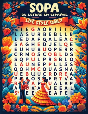 Sopa de Letras en Espaol: Espaol Libro Para Adultos Mant?n tu Mente Bien Codificada - Style, Life Daily