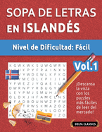 Sopa de Letras En Island?s - Nivel de Dificultad: Fcil - Vol.1 - Delta Classics - Descansa La Vista Con Los Puzzles Ms Fciles de Leer del Mercado!