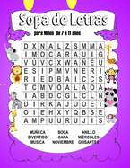 Sopa de Letras para Nios de 7 a 11 aos: 7-11 aos juegos - Rompecabezas, enigmas, logic?, sopas de letras