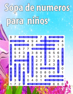 Sopa de numeros para nios: Puzzle letras grandes Una actividad para estimular la memoria visual y la atencion