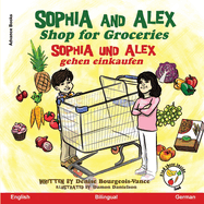 Sophia and Alex Shop for Groceries: Sophia und Alex gehen einkaufen