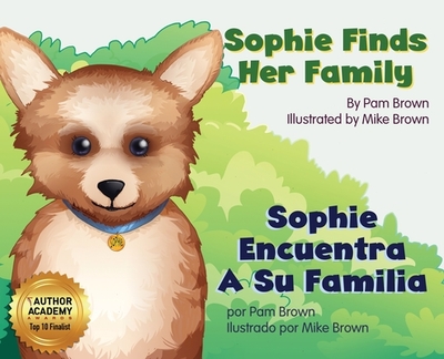 Sophie Finds Her Family - Brown, Pamela