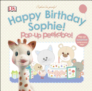Sophie La Girafe: Pop-Up Peekaboo Happy Birthday Sophie!: Pop-Up Peekaboo!