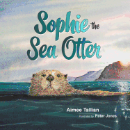 Sophie The Sea Otter