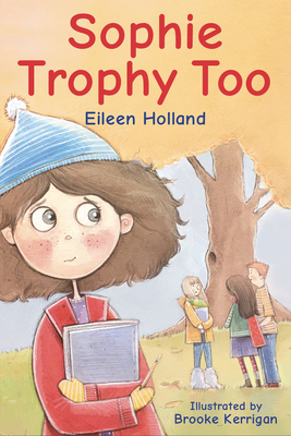 Sophie Trophy Too - Holland, Eileen