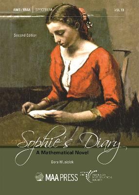 Sophie's Diary: A Mathematical Novel - Musielak, Dora