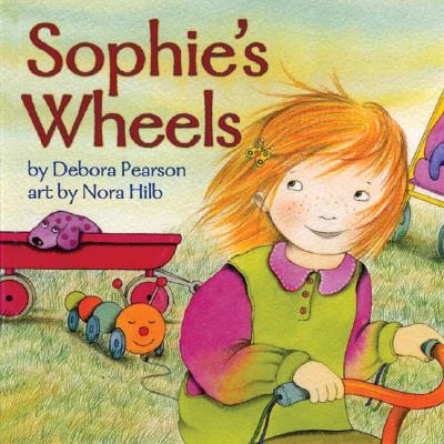 Sophie's Wheels - Pearson, Debora