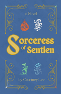 Sorceress of Sentien