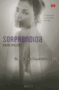 Sorprendida