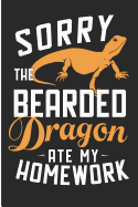 Sorry the Bearded Dragon Ate My Homework: Cute Bearded Dragon Kids Blank Lined Journal