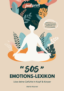 SOS Emotions-Lexikon: Lse deine Gefhle in Kopf & Krper