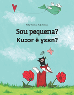 Sou pequena? Kuccr e yeen?: Brazilian Portuguese-Dinka/South Dinka: Children's Picture Book (Bilingual Edition)