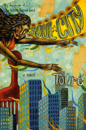 Soul City - Toure