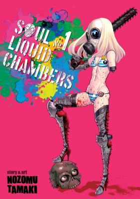 Soul Liquid Chambers Vol. 1 - Tamaki, Nozomu