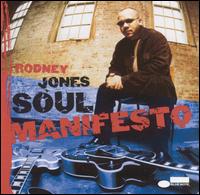 Soul Manifesto - Rodney Jones