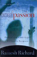 Soul Passion: The Intentional Life