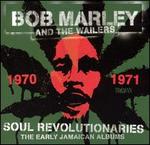 Soul Revolutionaries: The Early Jamaican Albums 1970-1971