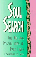 Soul Search: The Healing Possibilities of Past Lives