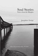 Soul Stories: Voices from the Margins